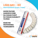 Ling Mei 80 Badminton Shuttlecock